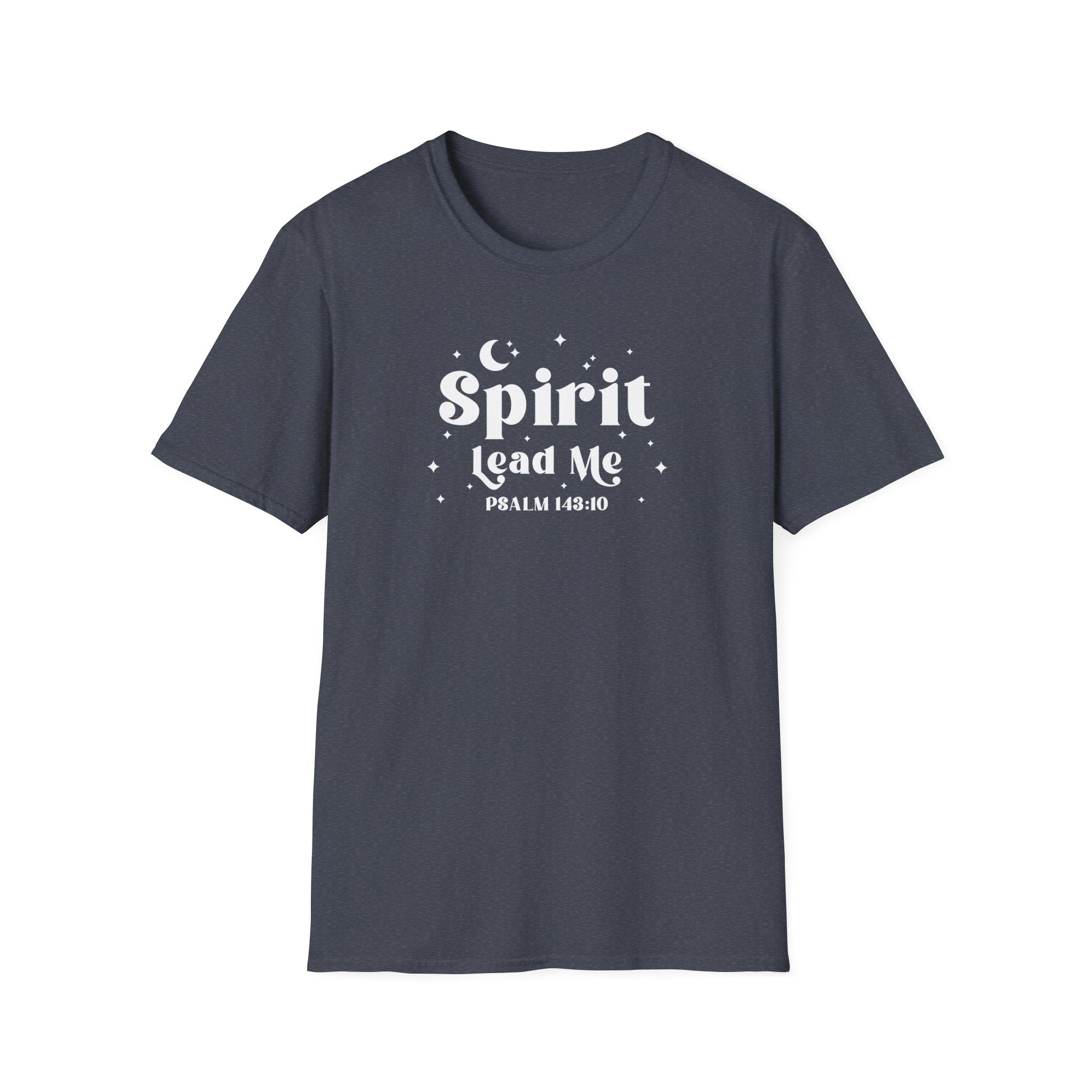 Spirit Lead Me Psalm 143:10 Unisex Softstyle T-Shirt